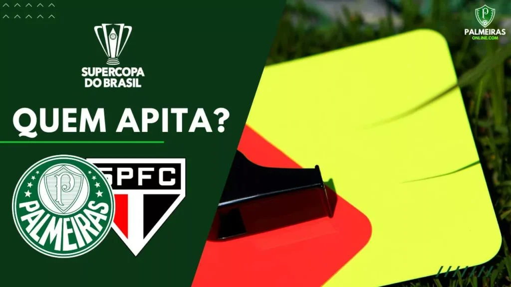 cbf-define-arbitragem-para-palmeiras-x-so-paulo-pela-supercopa-do-brasil