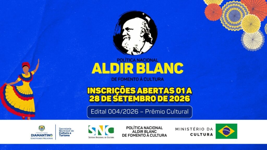Prefeitura de Diamantino abre inscrições para premiação de agentes culturais pela Política Nacional Aldir Blanc
