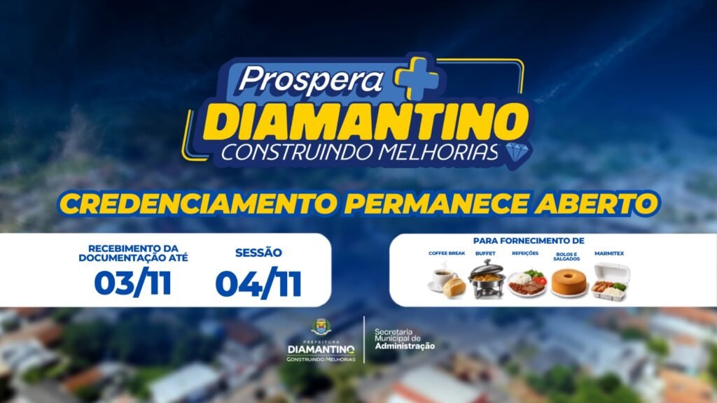 Prefeitura anuncia nova sessão do Programa “Prospera + Diamantino” para fornecedores do ramo alimentício